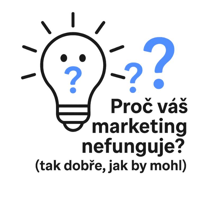 Proč váš marketing nefunguje – a co s tím dělat | D&T Agency